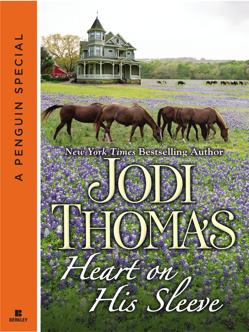 Title details for Heart on His Sleeve by Jodi Thomas - Available